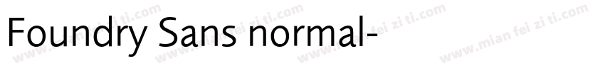 Foundry Sans normal字体转换